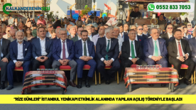 “Rize Günleri” İstanbul Yenikapı Etkinlik Alanında Yapılan Açılış Töreniyle Başladı