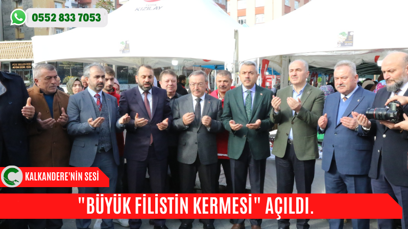 “BÜYÜK FİLİSTİN KERMESİ” AÇILDI.