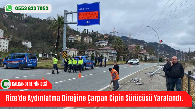 Rize’de Aydınlatma Direğine Çarpan Cipin Sürücüsü Yaralandı