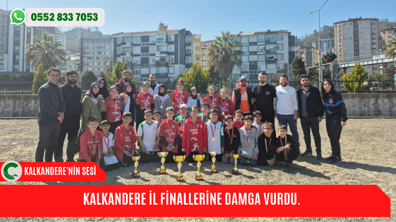 KALKANDERE İL FİNALLERİNE DAMGA VURDU