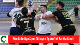 Rize Belediye Spor Güneysu Sporu Tek Farkla Geçti.