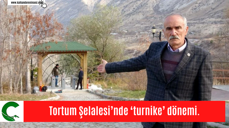 Tortum Şelalesi’nde ‘turnike’ dönemi.